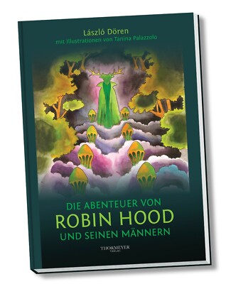 Robin Hood Buch im Tattoo-Stil illustriert (Dören/Palazzolo) - neu 