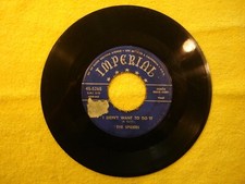 1954 THE SPIDERS "I DIDN'T WANT TO DO IT" 45 7"