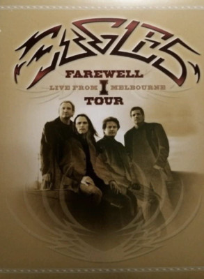 Eagles Farewell I Tour: Live From Melbourne 2005