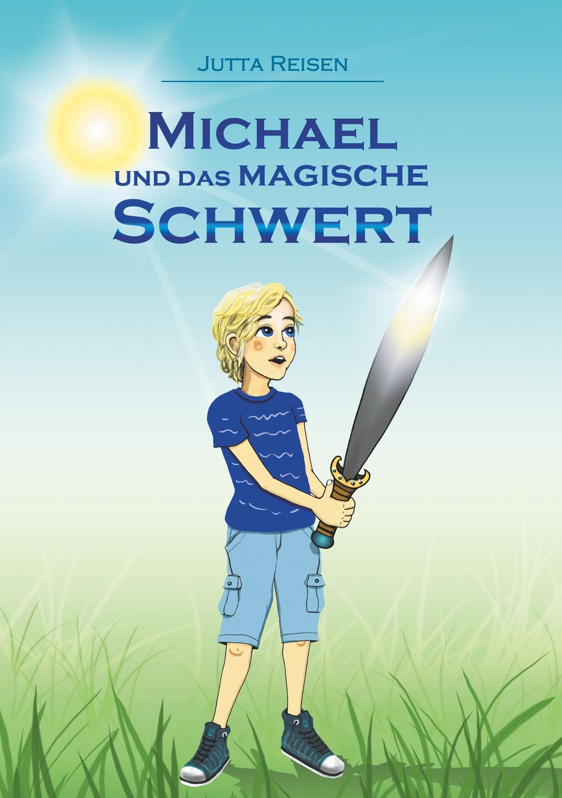 Thumbnail - Michael Und Das Magische Schwert | Jutta Reisen | Deutsch |