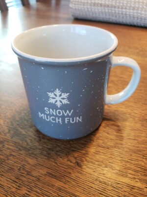 ''SNOW MUCH FUN'' PLACE & TIME Coffee Cup Mug Snowflake