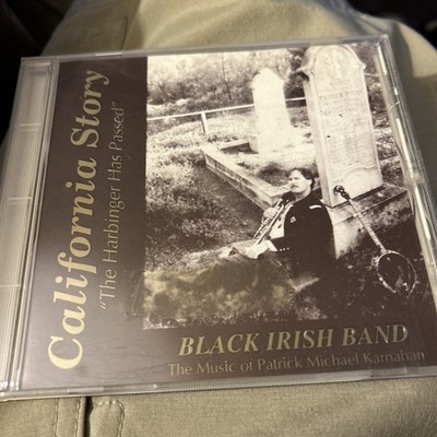 Black Irish Band : California Story - CD Autographed The Harbinger Has Passed