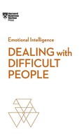 Dealing With Difficult People (Hbr Emotional Intelligence Series) | Englisch