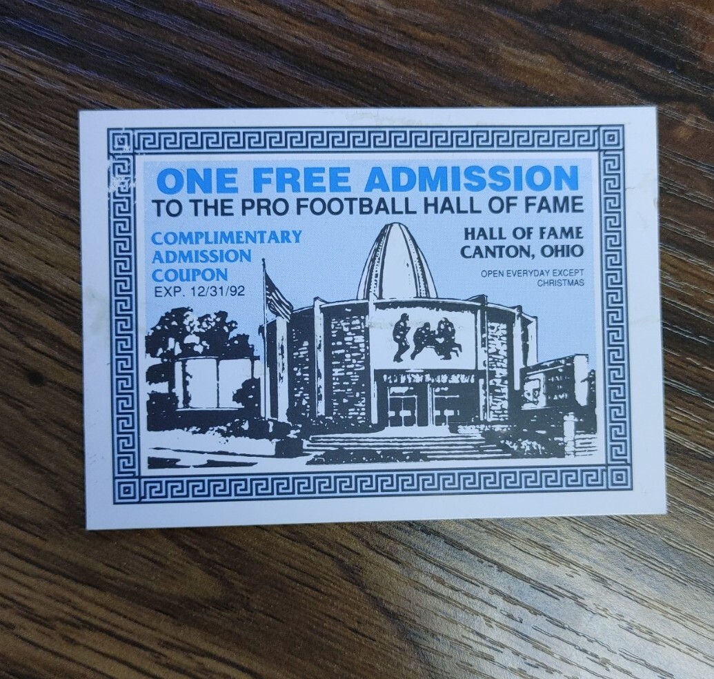 1991 ENOR Pro Football HOF One Free Admission to Pro Football Hall of