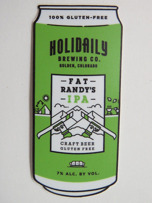 Beer Collectible STICKER ~HOLIDAILY Brewing Fat Randy's IPA ~ Golden, COLORADO