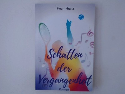 Schatten der Vergangenheit (BANDIER, Band 2) Fran Henz Henz, Fran: