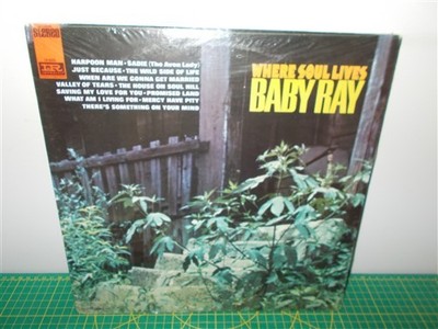 Baby Ray . Where Soul Lives . Imperial Record LP Sealed 