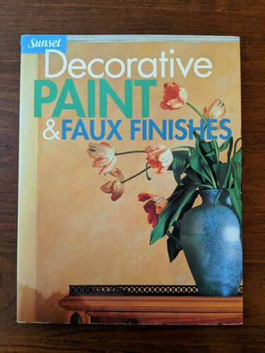 Decorative Paint and Faux Finishes, Sunset Publishing (1999, Paperback) - Picture 1 of 4