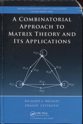 Discrete Mathematics and Its Applications Ser.: Combinatorial Approach to...