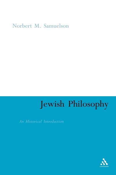 Jewish Philosophy An Historical Introduction Norbert M. Samuelson Taschenbuch-image