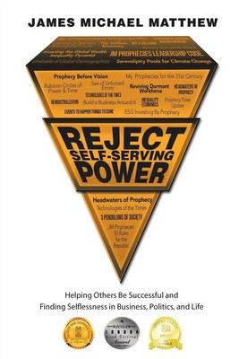 James Michael Matthew | Reject Self-Serving Power | Taschenbuch | Englisch