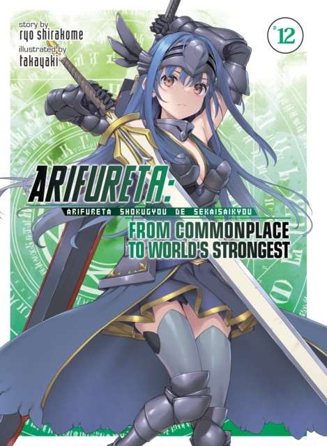 Arifureta: From Commonplace to Worlds Strongest (Light Novel) Vol. 12 - Image 4