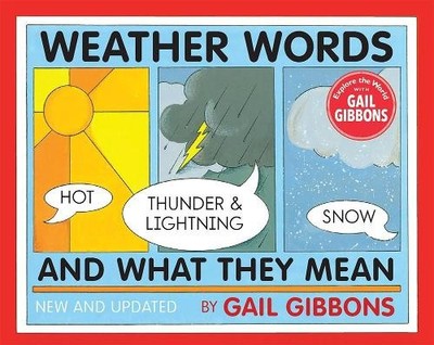 Gail Gibbons Weather Words and What They Mean (New Edition) (Taschenbuch)