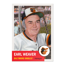 2024 Topps Living Set 741 Earl Weaver --25 Cents Shipping!