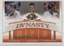 2008 Donruss Threads Dynasty Cal Ripken Jr Jim Palmer Eddie Murray #D-1 HOF 0v0