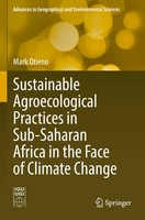 Mark Otieno | Sustainable Agroecological Practices in Sub-Saharan Africa In...