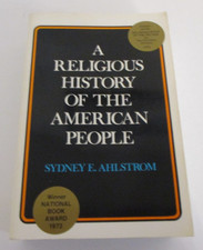 Religious History of the American People - Sydney E. Ahlstrom