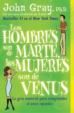 Los Hombres Son De Marte, Las Mujeres Son De Venus  /  Men are from mars, wom...