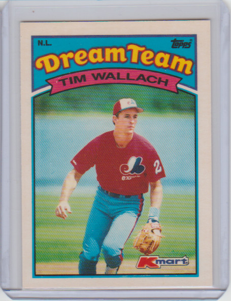 1989 Topps KMart Dream Team #25 Tim Wallach Montreal Expos