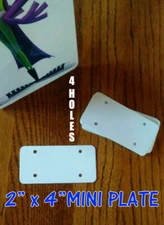 Dye Sublimation Aluminum 2" x 4" Mini License Plate Blanks - 4 HOLE- 20PC Lots