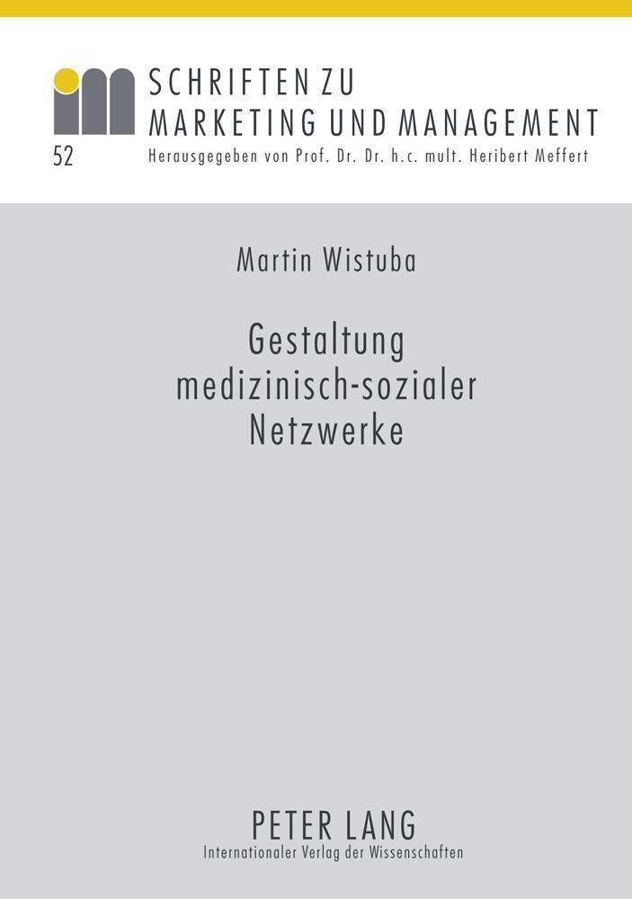 Thumbnail - Martin Wistuba | Gestaltung Medizinisch-sozialer Netzwerke | Buch |