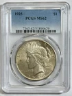Peace Silver Dollar 1925 PCGS MS 62 Uncirculated $1 Coin