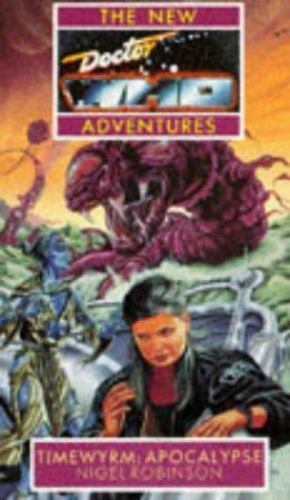 Timewyrm: Apocalypse (The New Doctor Who Adventures) by Nigel Robinson - Picture 1 of 1