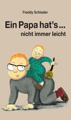 Ein Papa hat´s nicht immer leicht Buch Brack Verlag GmbH