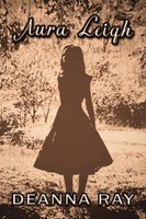 Deanna Ray | Aura Leigh | Taschenbuch | Englisch (2015) | EAN 9781483437620