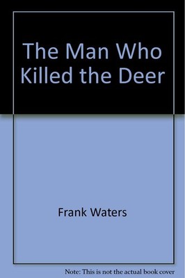 The Man Who Killed the Deer