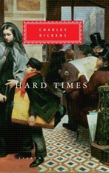 Hard Times (Everymans Library Classics) von Dickens, Ch... | Buch | Zustand gut