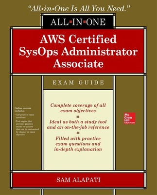 AWS Certified SysOps Administrator Associate All-in-One-Exam Guide (Exam SOA...