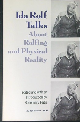 ÜBER ROLFIND UND PHYSISCHE REALITÄT ROLF TALKS IDA ROLF INSTITUT 1978 \