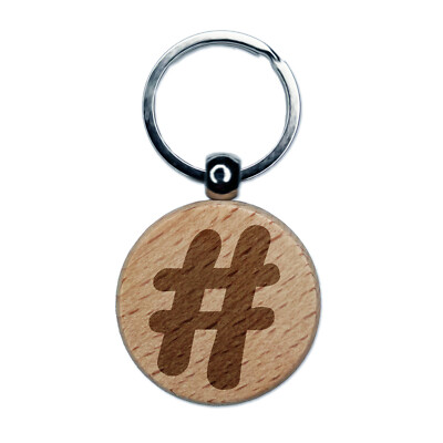 Hashtag Number Sign Engraved Wood Round Keychain Tag Charm | eBay