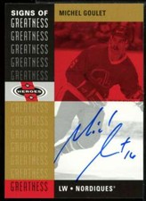 Michel Goulet Card 2000-01 Upper Deck Heroes Signs of Greatness #MG