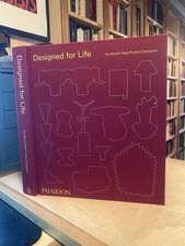 Designed for Life: The World's Best Product Designers 2024 Nr Fine Art 1st HB