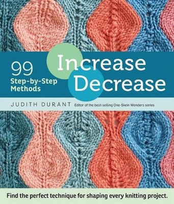 Increase, Decrease: 99 Step-by-Step Methods; Find the Perfect Technique for Shap