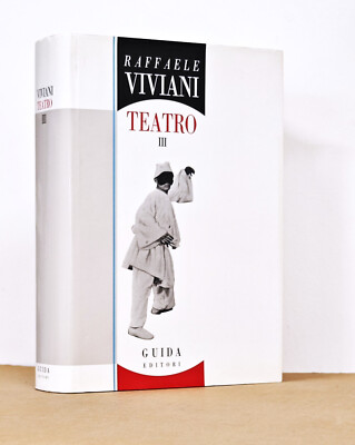 RAFFAELE VIVIANI - THEATER - BAND III ° - CASTELLAMARE DI STABIA - 1. AUFLAGE - 1988