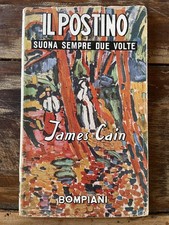 IL POSTINO SUONA SEMPRE DUE VOLTE CAIN JAMES BOMPIANI 1945 1 ed.