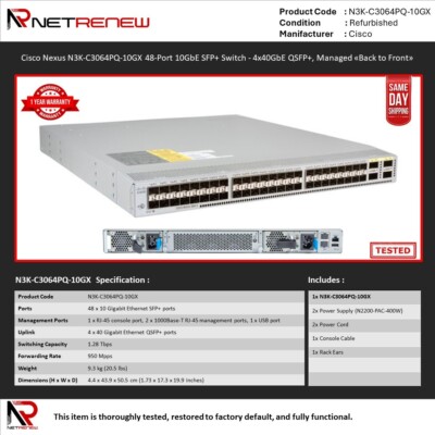 Cisco Nexus N3K-C3064PQ-10GX 48-Port 10GbE SFP+ Switch - 4x40GbE QSFP+, Managed