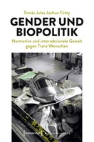 Gender Und Biopolitik, TamáS Jules FüTty
