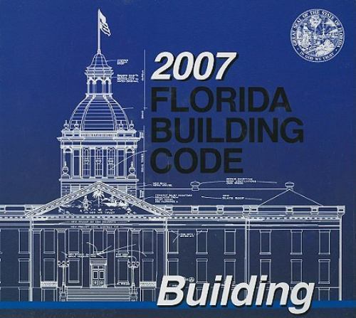 2007 Florida Building Code - Building by International Code Council ...