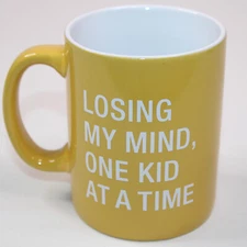 About Face Designs Coffee Mug Losing My Mind One Kid At A Time Yellow And White