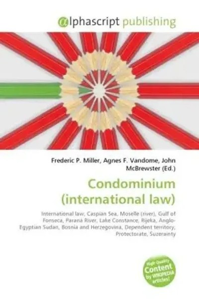 Frederic P. Miller (U. A.) | Condominium (International Law) | Taschenbuch-image