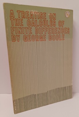 A TREATISE ON THE CALCULUS OF FINITE DIFFERENCES By George Boole - Dover S695 PB