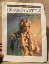 Spotlight On Classical Style, Catherine Rollin. 4 Original Pieces For Piano
