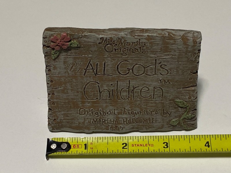 Miss Martha Originals  - All God’s Children - Sign  - Martha Holcolmbe  1987