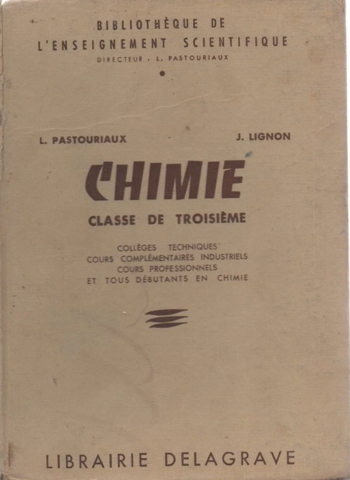 CHIMIE, Bb de l'enseignement scientifique, par PASTOURIAUX et LIGNON, DELAGRAVE - Photo 1/1