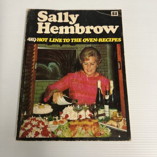 Sally Hembrow: 4KQ Hot Line To The Oven-Recipes ~ Vintage Cookbook 1969 PB Rare - Picture 1 of 17