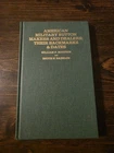 American Military Button Makers and Dealers; Their Backmarks & Dates